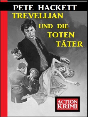 cover image of Trevellian und die toten Täter